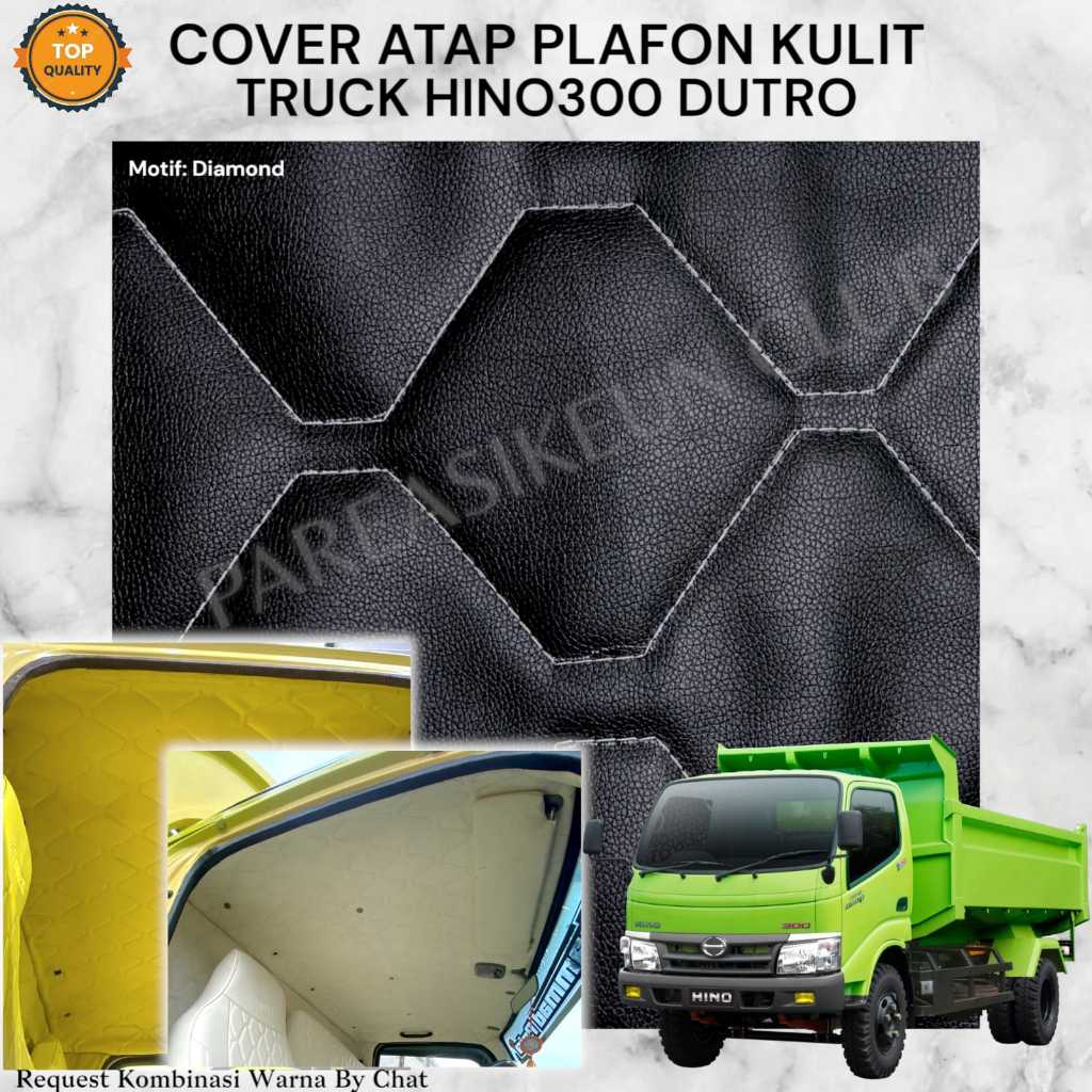 Cover Pelapis Atap Plafon Truck HINO300 DUTRO Kulit Variasi Interior Aksesoris