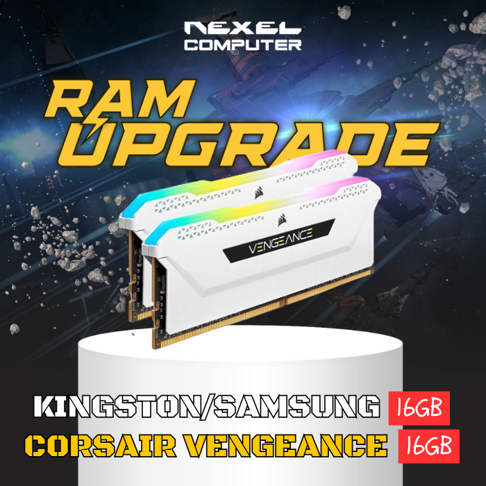 UPGRADE RAM FROM KINGSTON / SAMSUNG 16GB TO CORSAIR VENGEANCE RGB 16GB