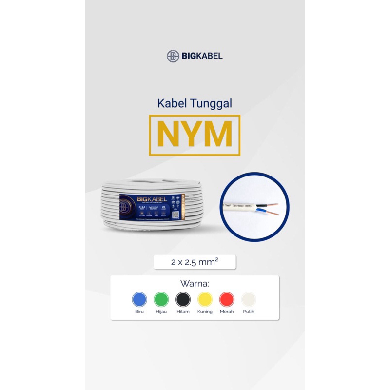 KABEL TUNGGAL NYM BIG KABEL 2 X 2,5  | ECER