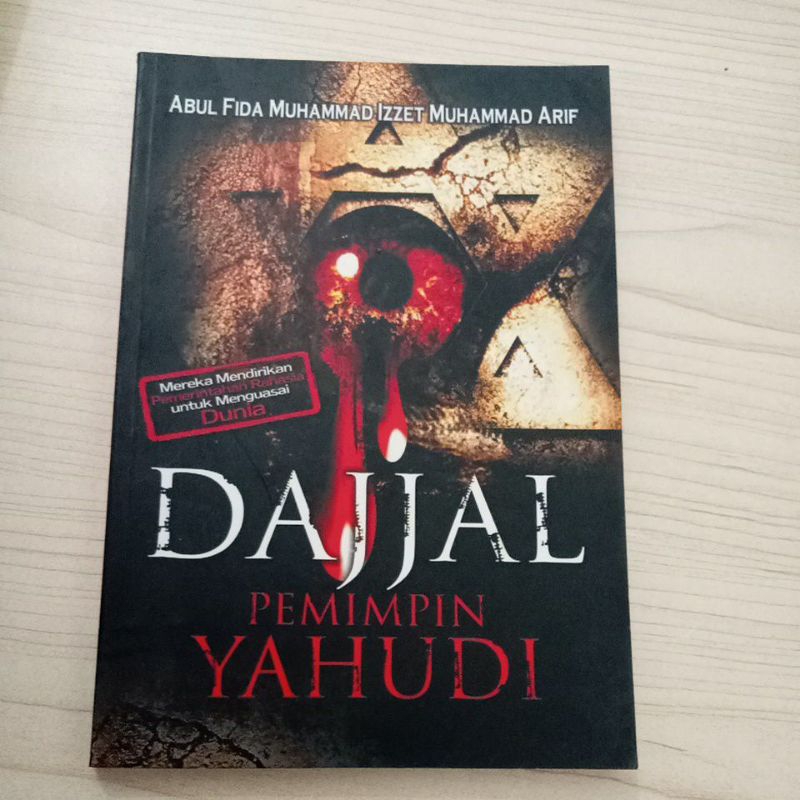 BUKU DAJJAL PEMIMPIN YAHUDI OKEH SBDUL FUDA MUHAMMAD IZZET MUHAMMAD ARIF