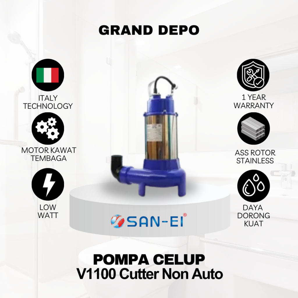San Ei Pompa Air Celup V1100 Cutter Non Auto / Pompa Celup San Ei