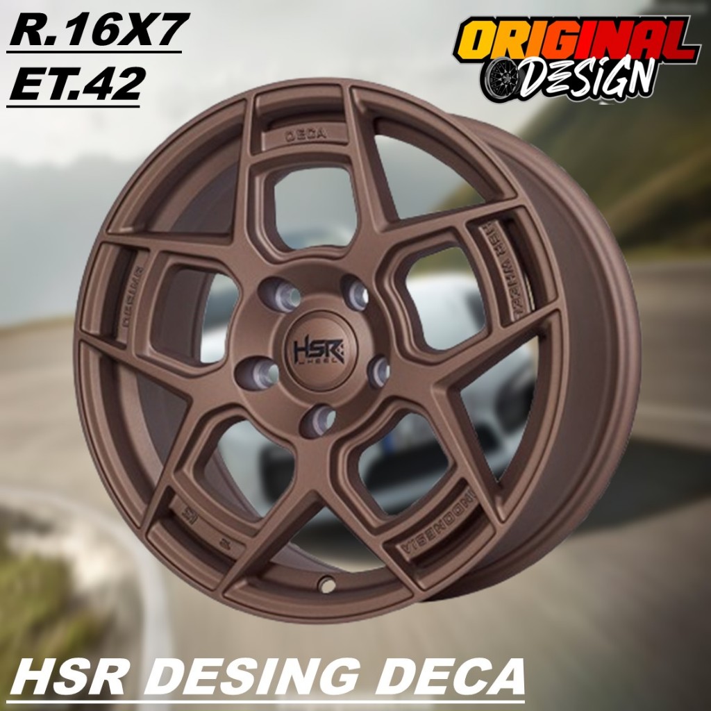 Velg Mobil Ring 16 Lubang 5 Warna Bronze Pelek HSR DESING DECA R16