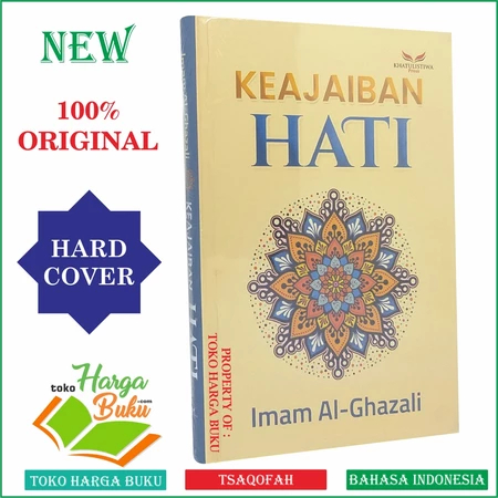 Foto Keajaiban Hati - Karya Imam Al-Ghazali Penerbit Khatulistiwa