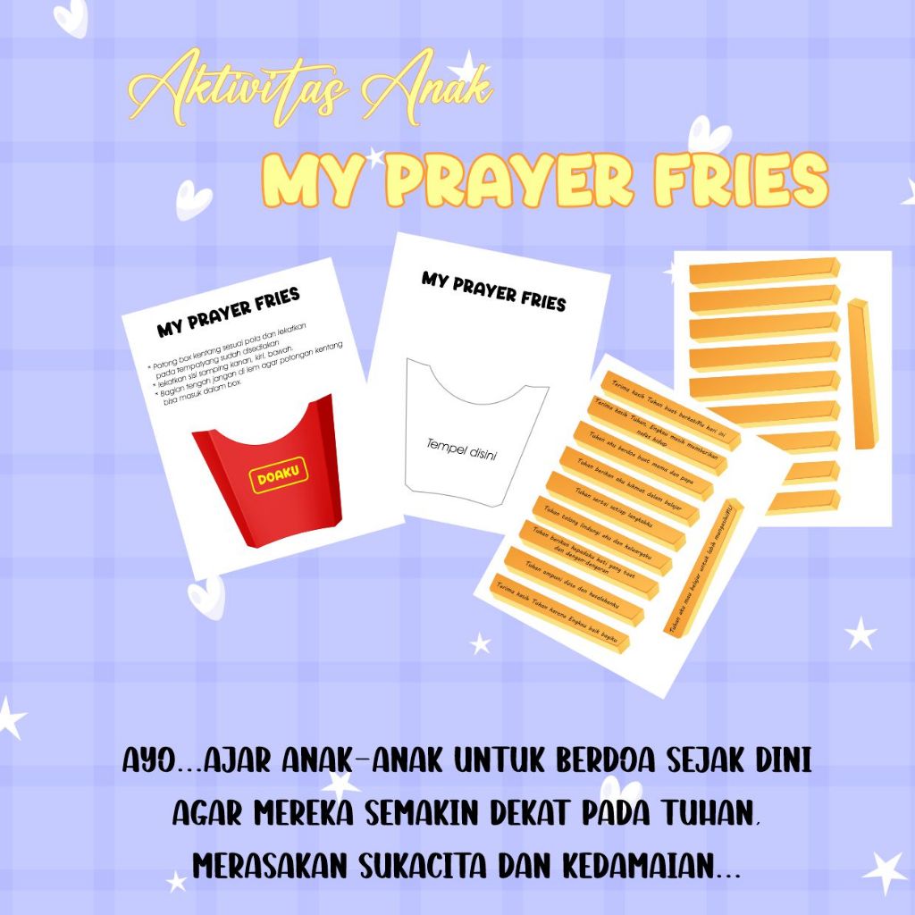 AKTIVITAS SEKOLAH MINGGU - AKTIVITAS SEKOLAH MINGGU KRISTEN - BELAJAR BERDOA - MY PRAYER FRIES