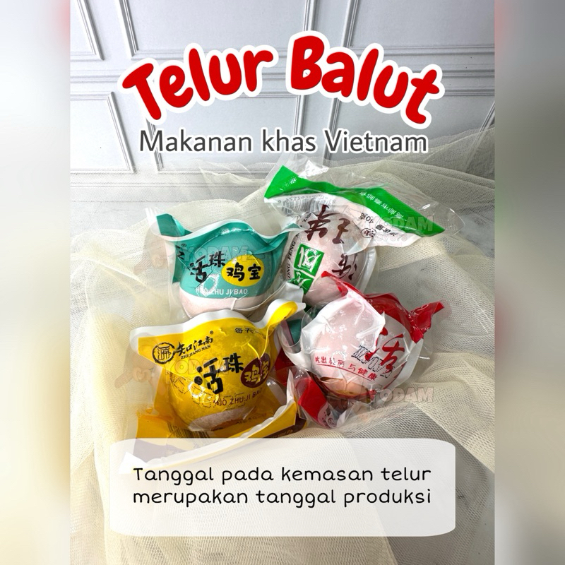 

TELUR BALUT VACUUM VIRAL MAKANAN KHAS VIETNAM
