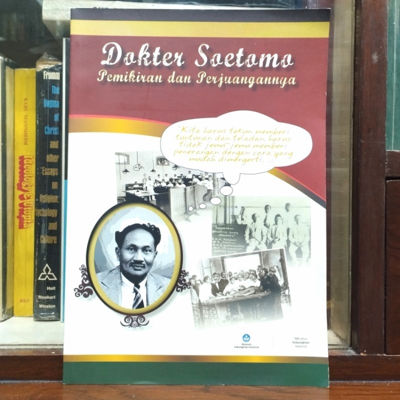 Dokter Soetomo Pemikiran dan Perjuangannya