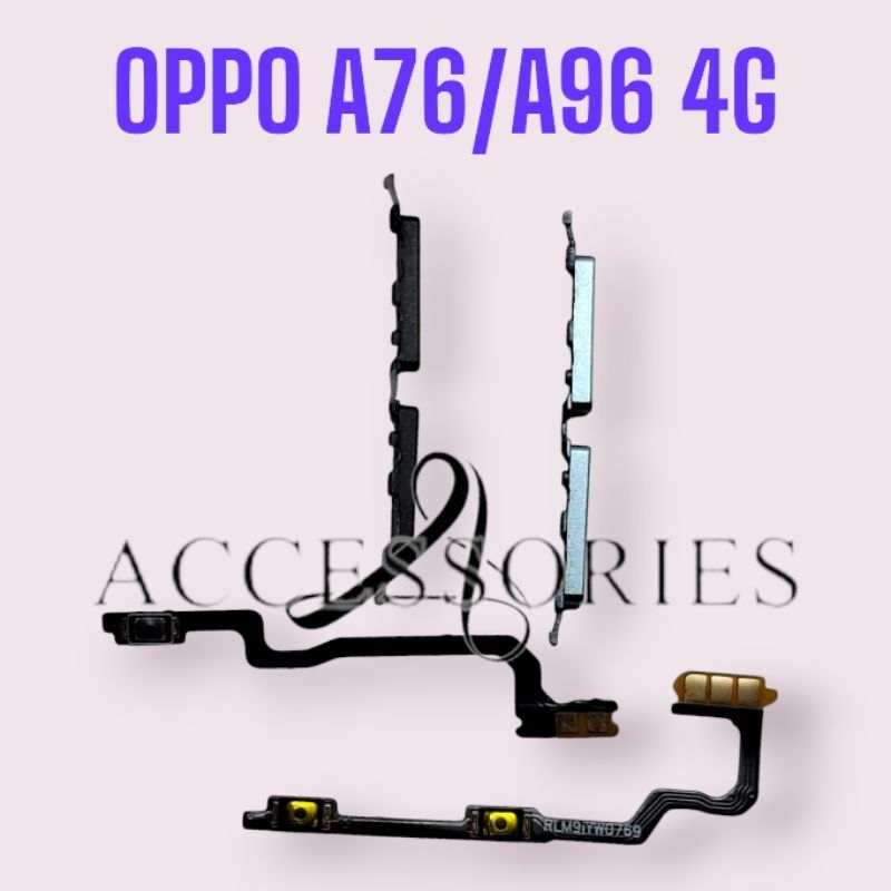 Flexsibel on off volume+Tombol luar volume OPPO A76/A96 4G New original