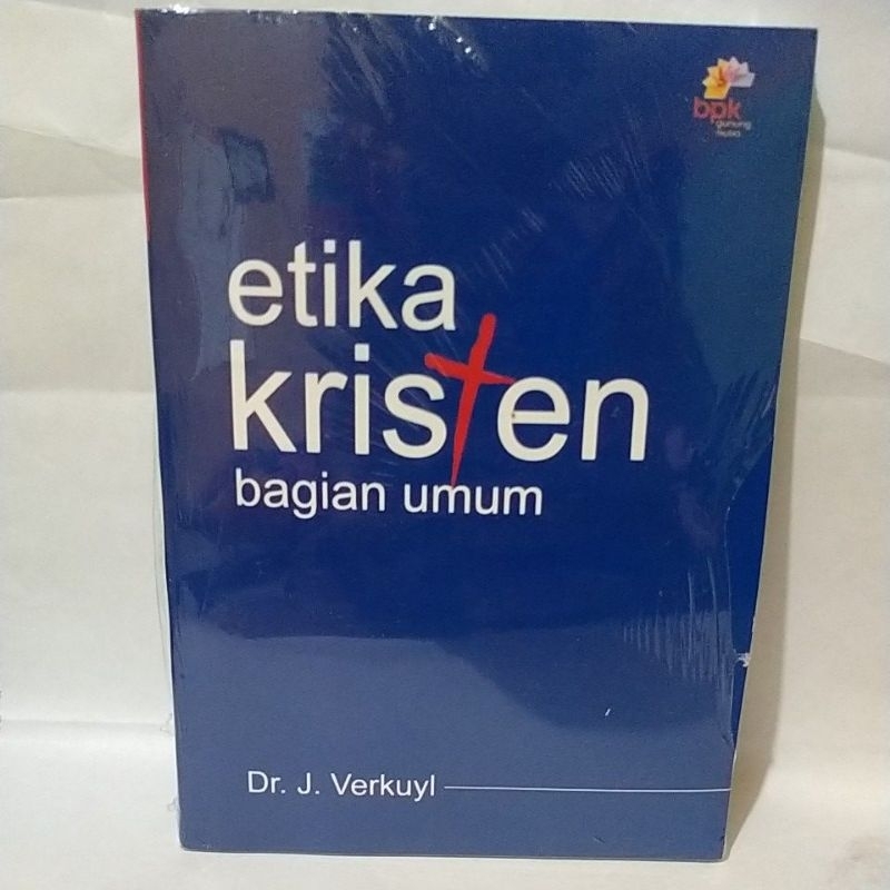 ETIKA KRISTEN bagian umum
