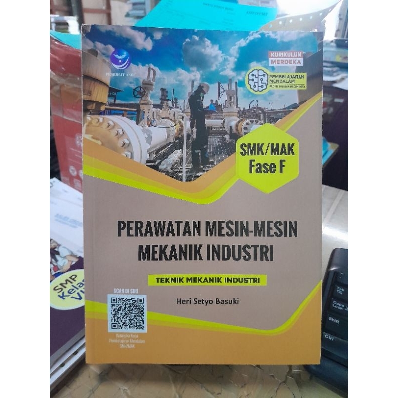 Perawatan Mesin-Mesin Mekanik Industri (Teknik Mekanik Industri) SMK/MAK Fase F

