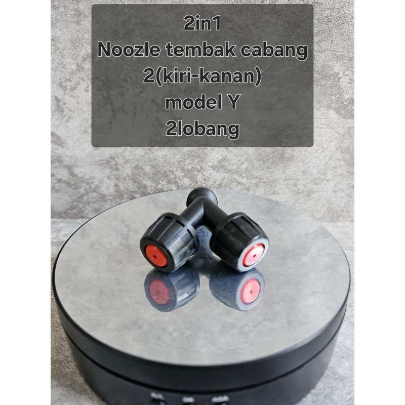 Promo beli 1 gratis 1 2in1 Nozzle tembak cabang 2 kiri kanan model Y (2 lubang)