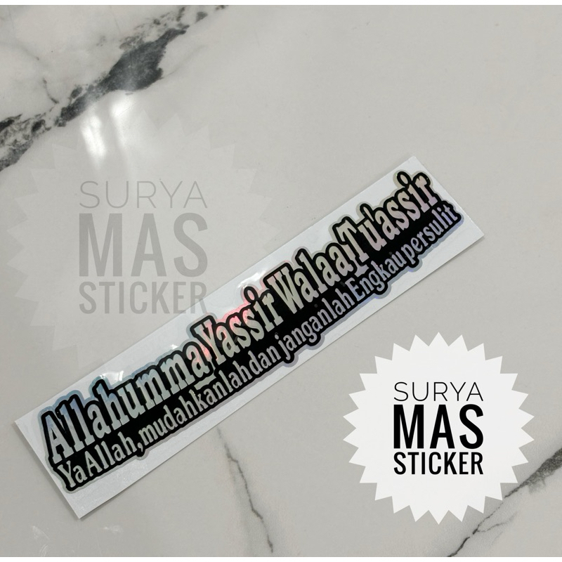 

stiker allahumma yassir walaa tu’assir hologram