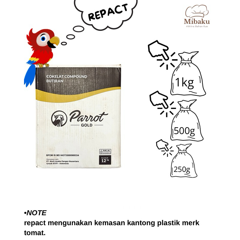 

Parrot Gold Cokelat Meses – Repack 1kg / 500g / 250g