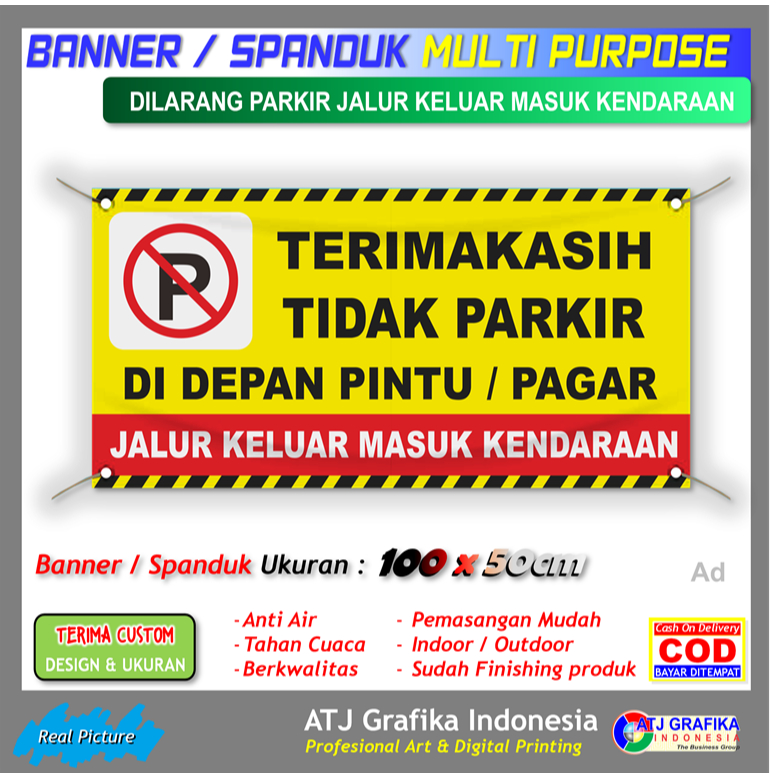 Banner Spanduk Dilarang Parkir depan pintu pagar jalur keluar masuk kendaraan rumah toko kantor dll
