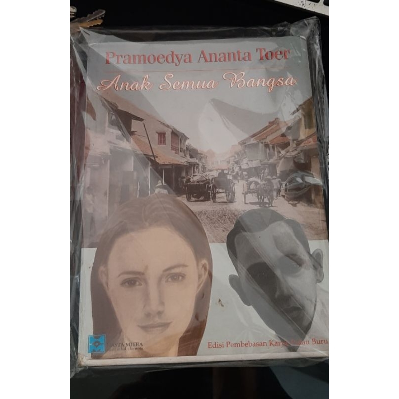 ANAK SEMUA BANGSA - PRAMOEDYA ANANTA TOER (ORIGINAL)