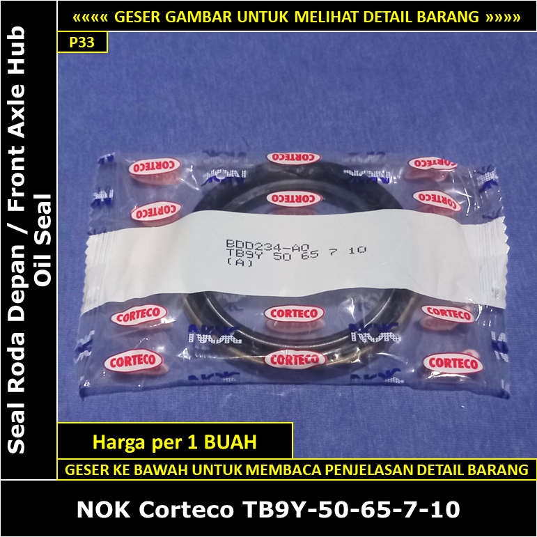 Seal Roda Depan Mitsubishi Colt T120ss / T 120 SS 1991-2019 1.3 1.5 NOK Corteco TB9Y-50-65-7-10 Fron