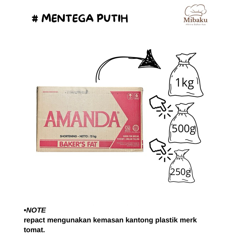 

Amanda Mentega Putih - Repack 250gr 500gr 1kg