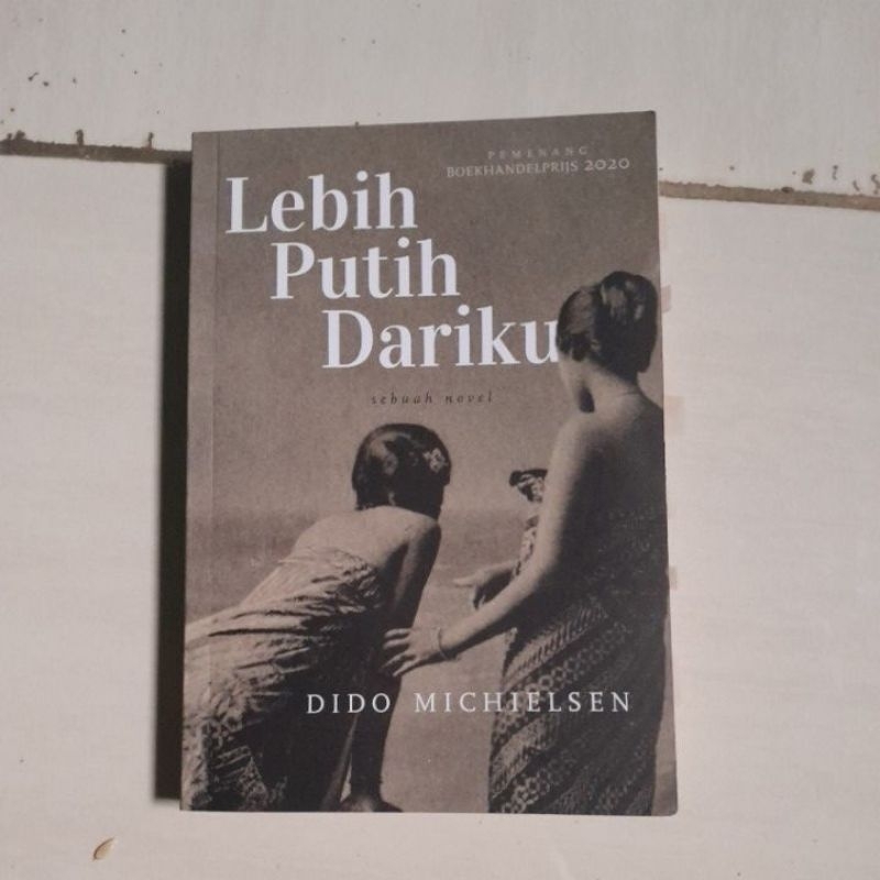 Buku Lebih Putih Dariku Original
