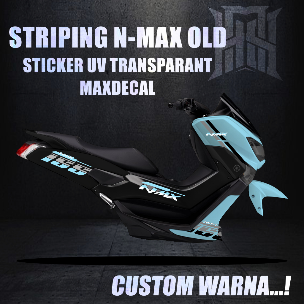 STRIPING LIVERY NMAX OLD STIKER 155 TRANSPARANT UV MAXDECAL