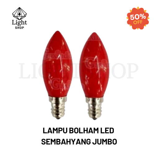 LAMPU BOHLAM BOLHAM LED SEMBAHYANG E12/E14/E27 1 WATT JUMBO LAMPU SEMBAHYANG MERAH RED BISA COD