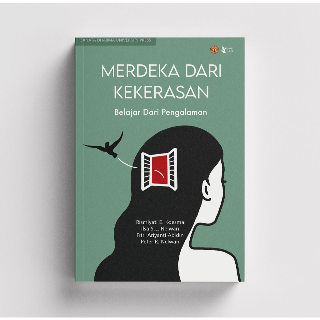 Merdeka Dari Kekerasan Belajar dari Pengalaman