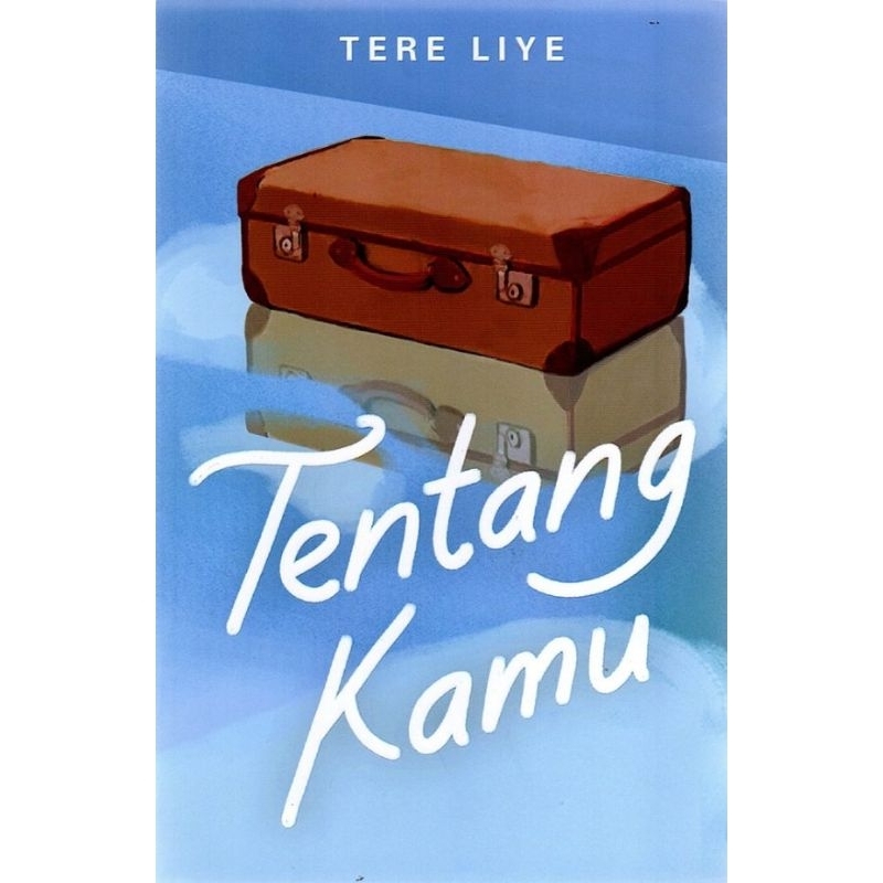 Preloved Like New Novel Tentang Kamu oleh Tere Liye
