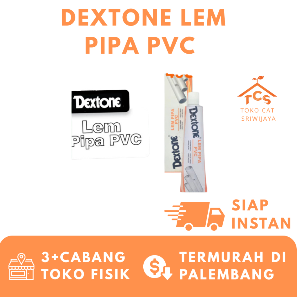 DEXTONE LEM PIPA PVC 40 GRAM BISA DIGUNAKAN DALAM AIR
