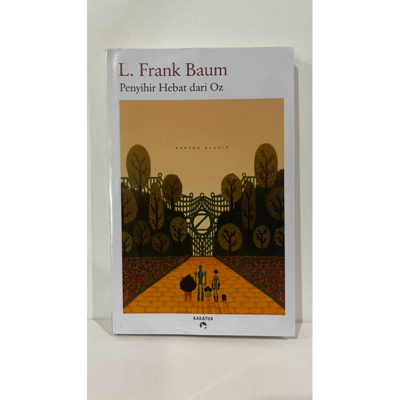 Buku Novel Terjemahan Preloved L. Frank Baum - Penyihir Hebat dari Oz