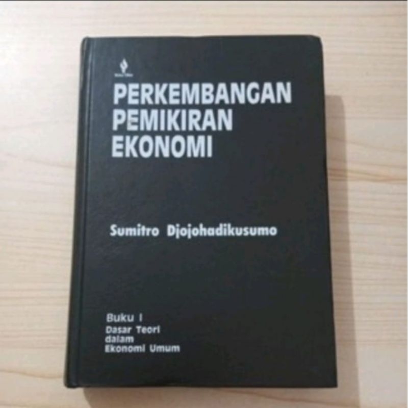 PERKEMBANGAN PEMIKIRAN EKONOMI Sumitro Djojohadikusumo