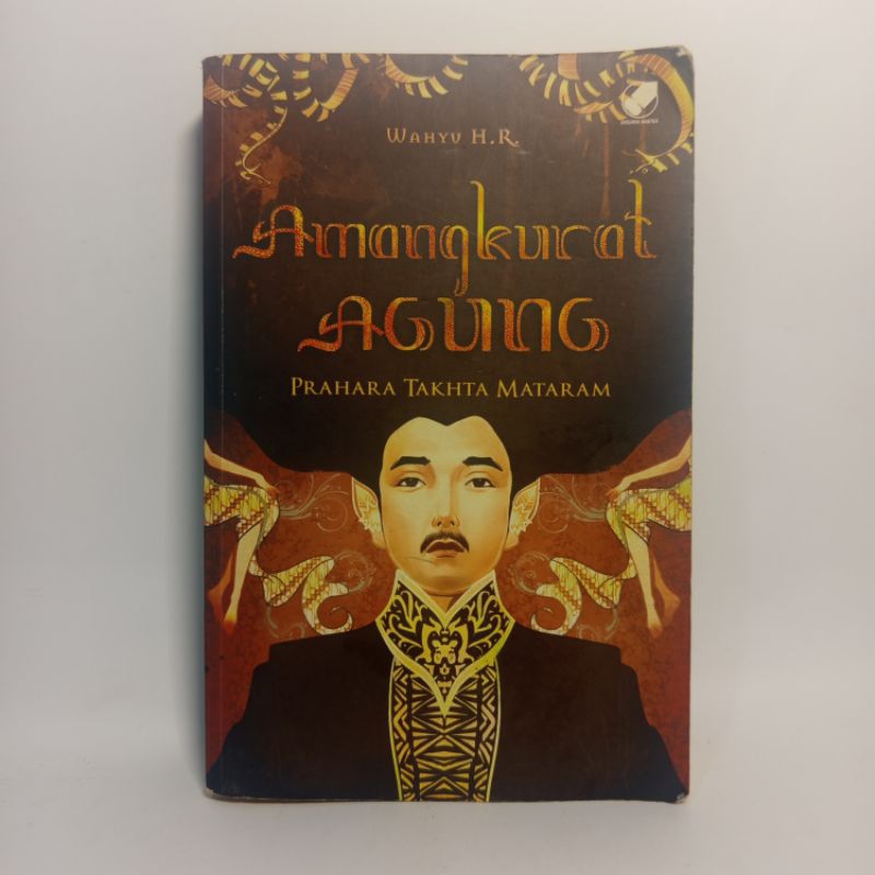 Buku novel Amangkurat agung : prahara takhta mataram by Wahyu H. R. original preloved