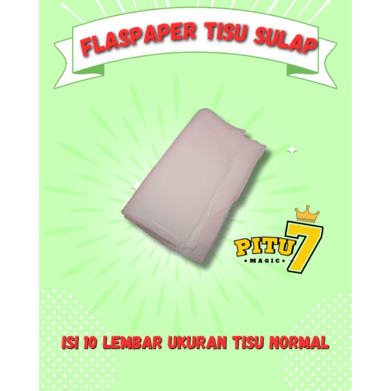 ALAT SULAP FLASHPAPER - ALAT SULAP TISU