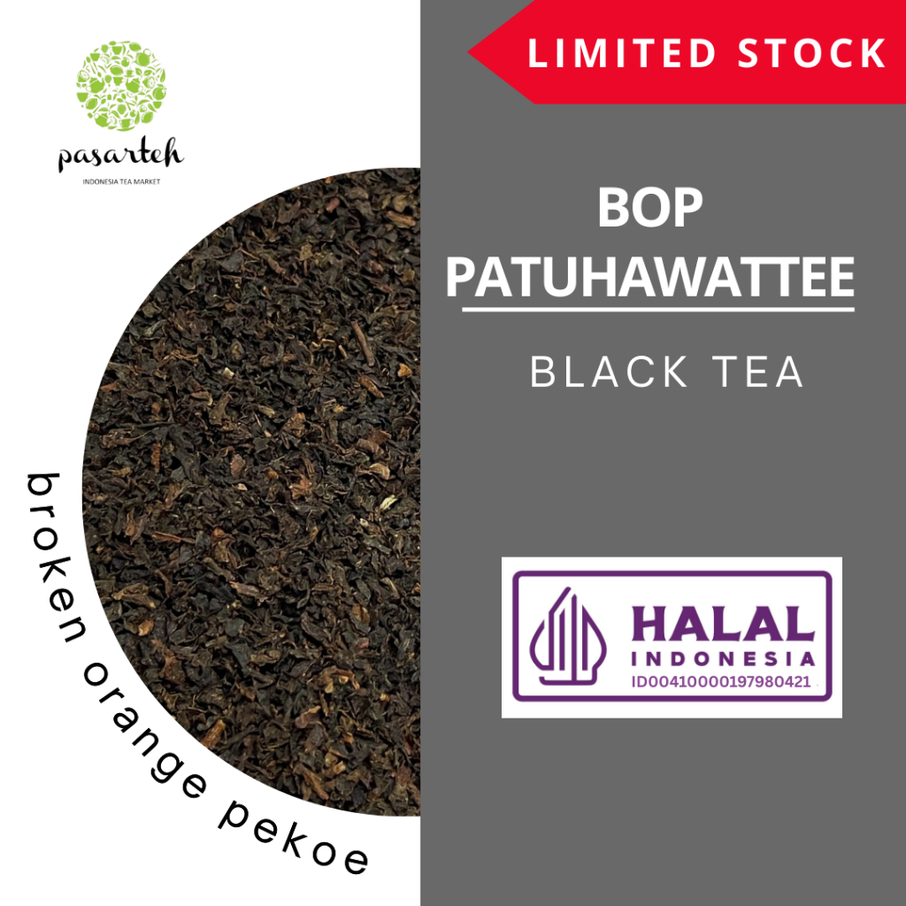 

[ pasarteh ] BOP Patuhawatee | Teh Hitam | Teh BOP | Broken Orange Pekoe | Black Tea - 1 kg
