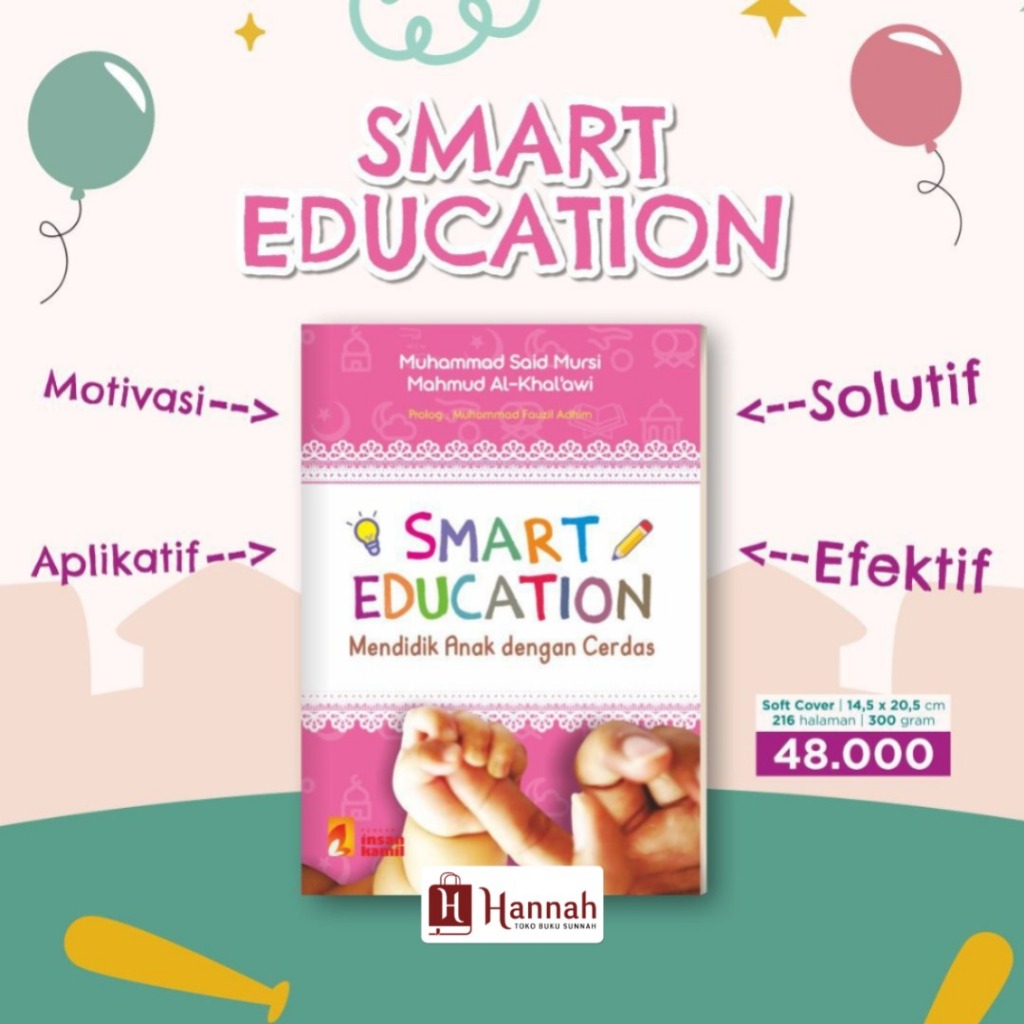 Buku Smart Education Mendidik Anak Dengan Cerdas