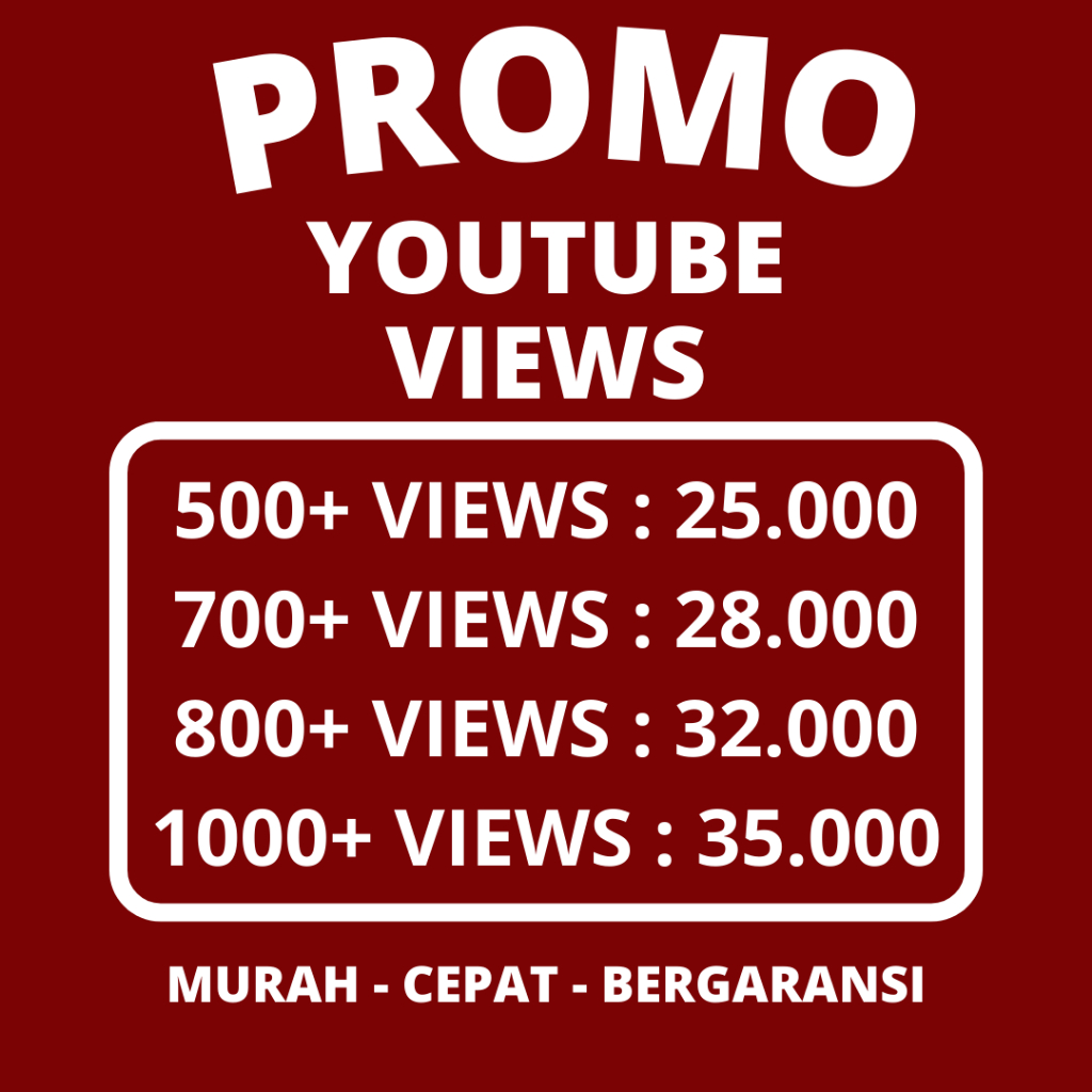 JUAL VIEWS SUBSCRIBER YOUTUBE ORGANIK PROSES CEPAT BERGARANSI TERMURAH TERBAIK BERGARANSI NO DROP TE