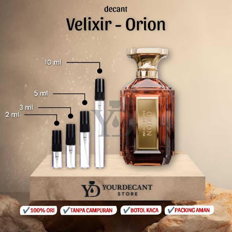 Decant ORION 100% Original By Velixir | 2ml 3ml 5ml dan 10ml Decant Velixir Orion Decant Parfum Veli
