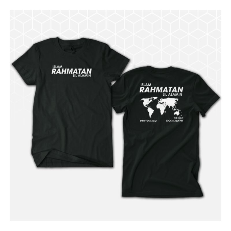 PROMO COD KAOS ISLAM RAHMATAN LIL ALAMIN DAKWAH IBADAH VIRAL MURAH POPULER TREND TERBARU DIKA STORE 