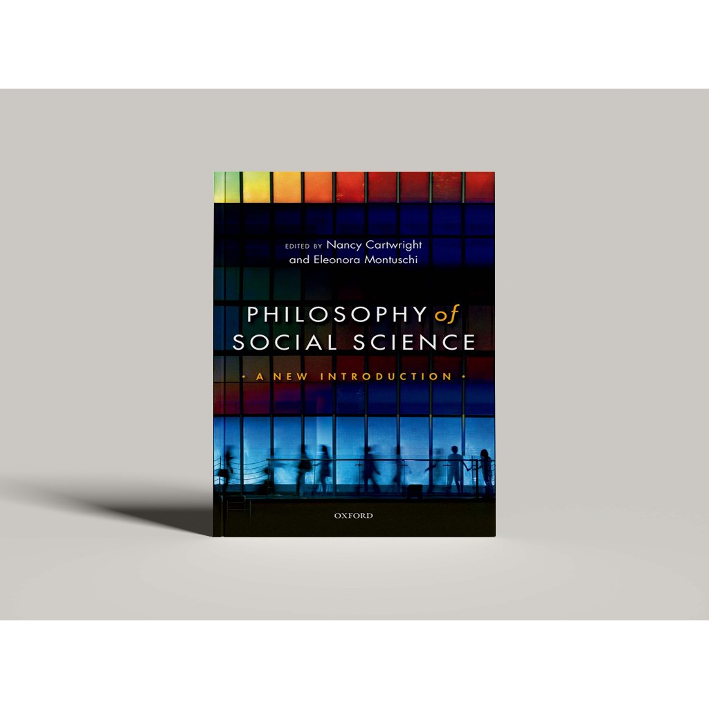 Philosophy of Social Science a New Introduction