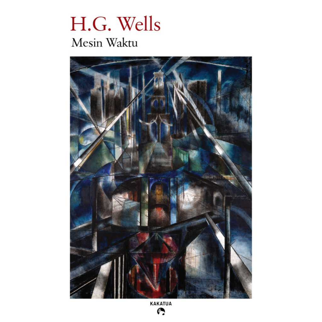 Buku Mesin Waktu Novel  Karya H.G. Wells