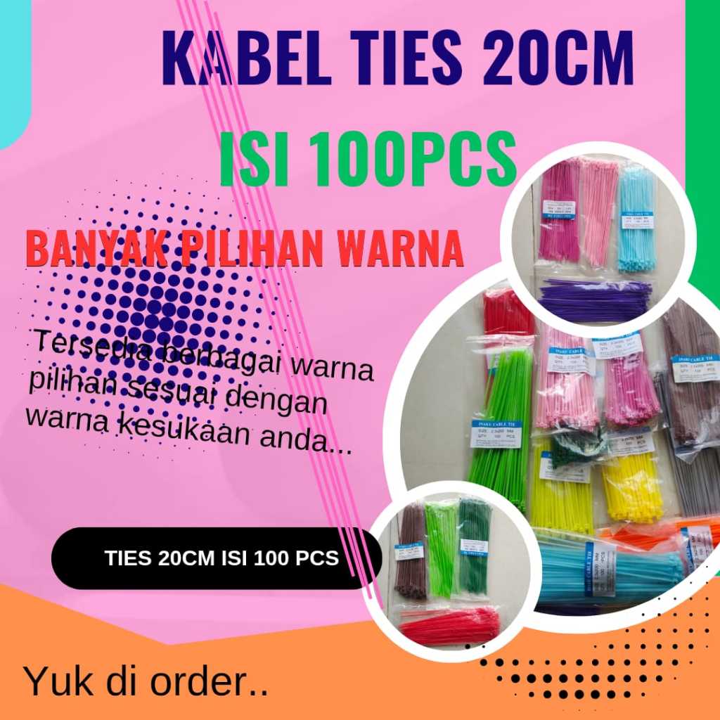 

Kabel Ties Nylon 20cm 1 Pack isi 100pcs | Kabel Tis 20cm berbagai Warna 1 Pak isi 100 pcs