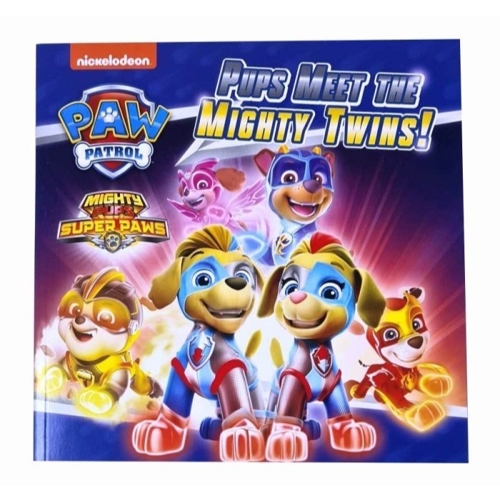 Buku Cerita Anak PAW PATROL Mighty Pups "Pups Meet The Mighty Twins"