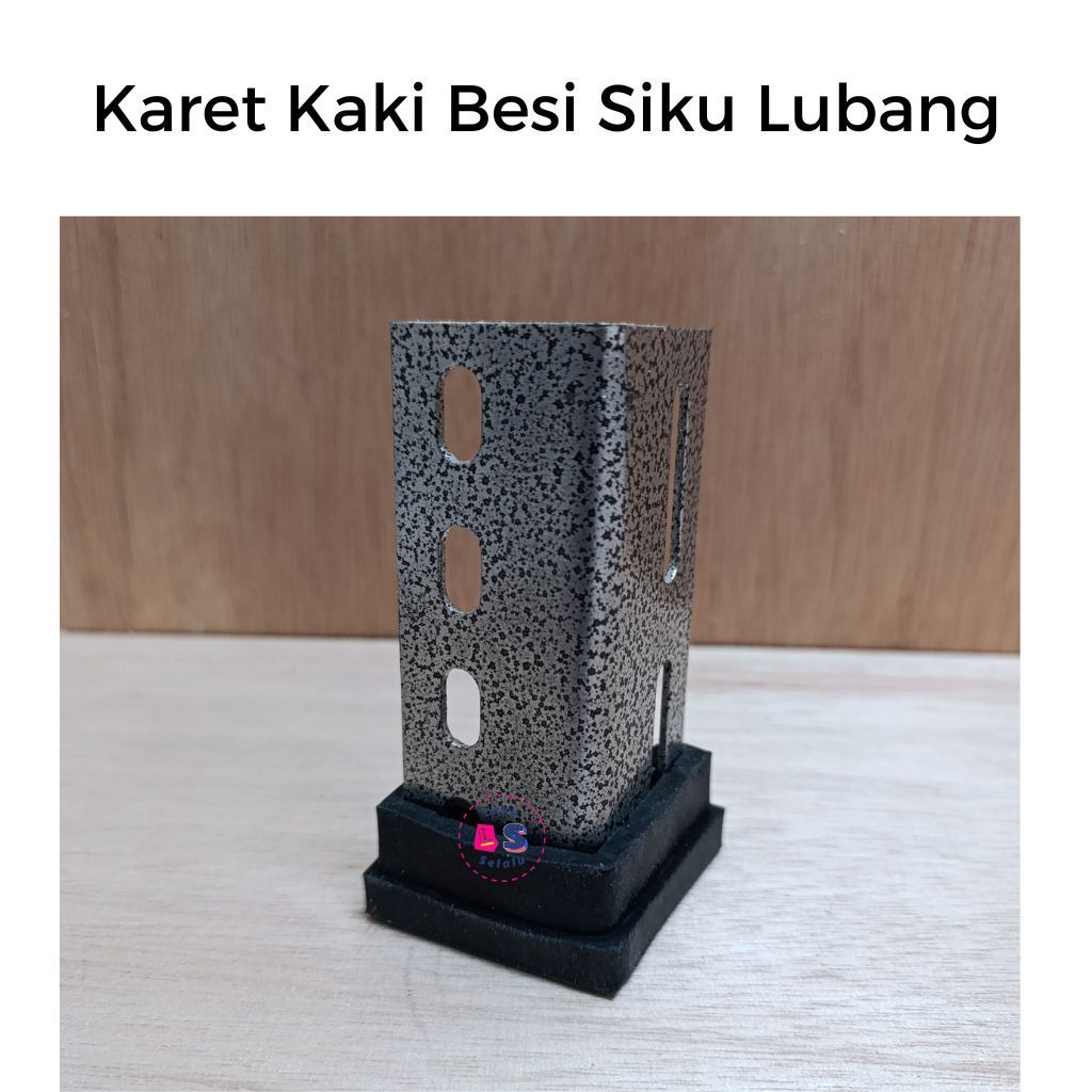 Karet Kaki Besi Siku Lubang / Karet Siku 4x4 / Karet Rak Besi Siku Lubang