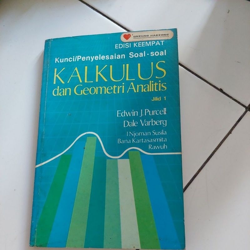 KUNCI/PENYELESAIAN SOAL-SOAL KALKULUS DAN GEOMETRI ANALITIS JILID 1 EDISI KEEMPAT