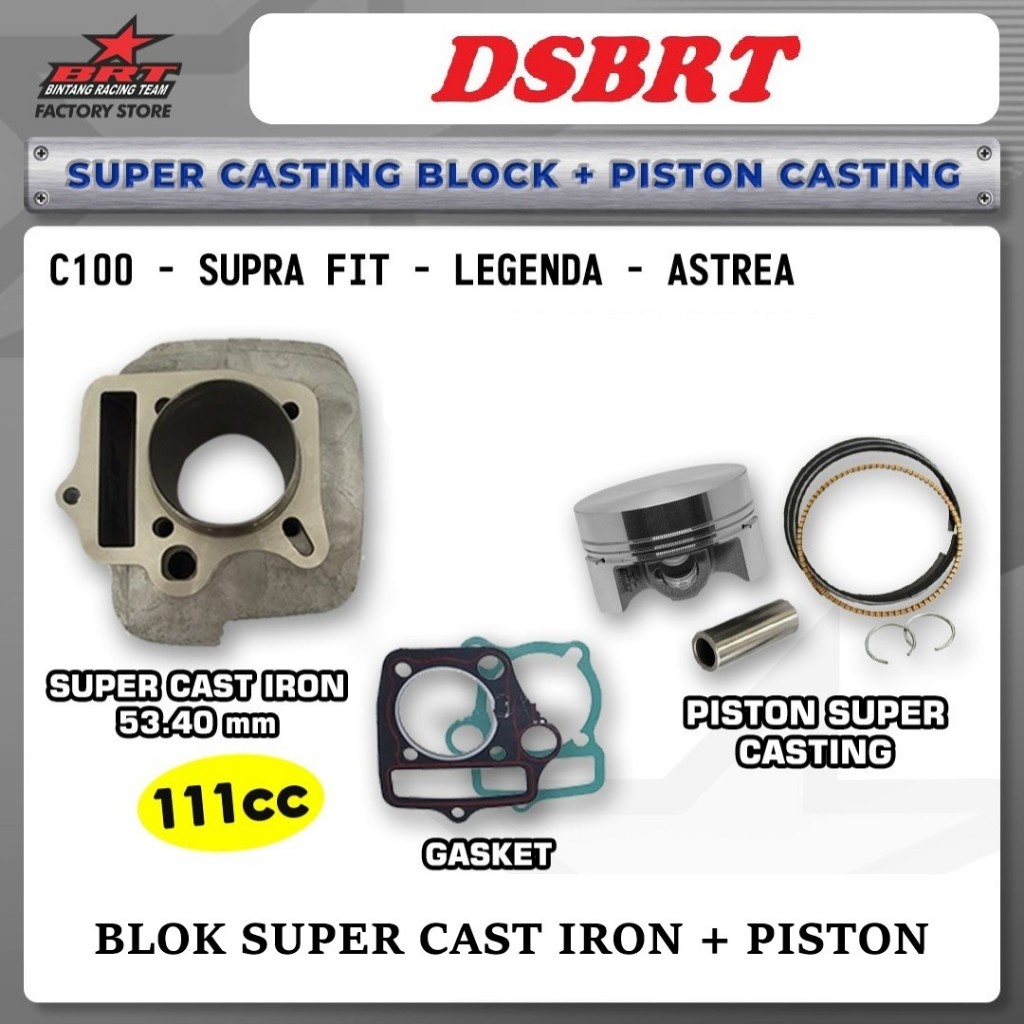 BLOK BORE UP BRT ASTREA GRAND SUPRA X FIT WIN LEGENDA C100 REVO LAMA + PISTON 53.40MM 110 111cc