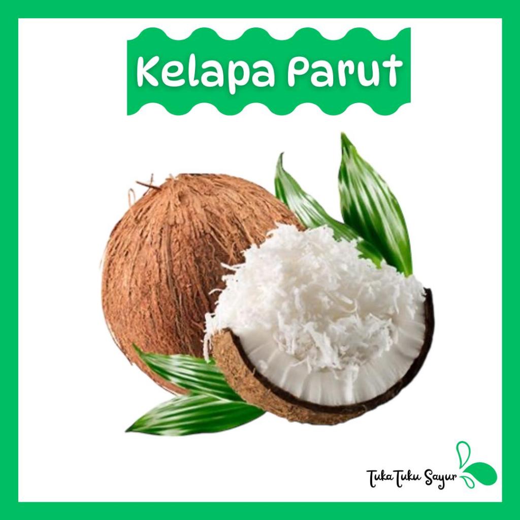 

KELAPA PARUT / UTUH FRESH - TukaTuku Sayur