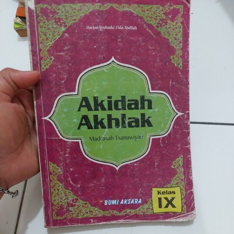 AKIDAH AKHLAK MADRASAH TSANAWIYAH KELAS IX