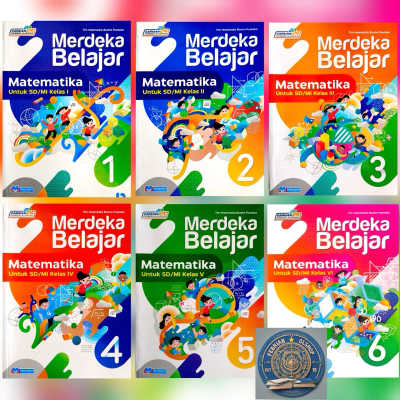 (CP) MERDEKA BELAJAR MATEMATIKA SD/MI KELAS 1 2 3 4 5 6 KURIKULUM MERDEKA REVISI MASMEDIA BUANA PUST
