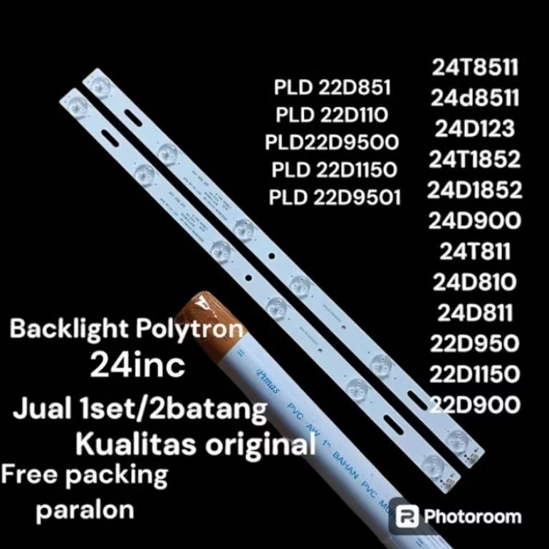 BACKLIGHT TV LED POLYTRON 24 Inch 1SET (ORIGINAL) PNP