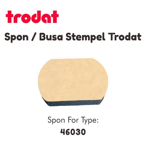 

Spon/Busa/Bantalan Trodat Type 4630