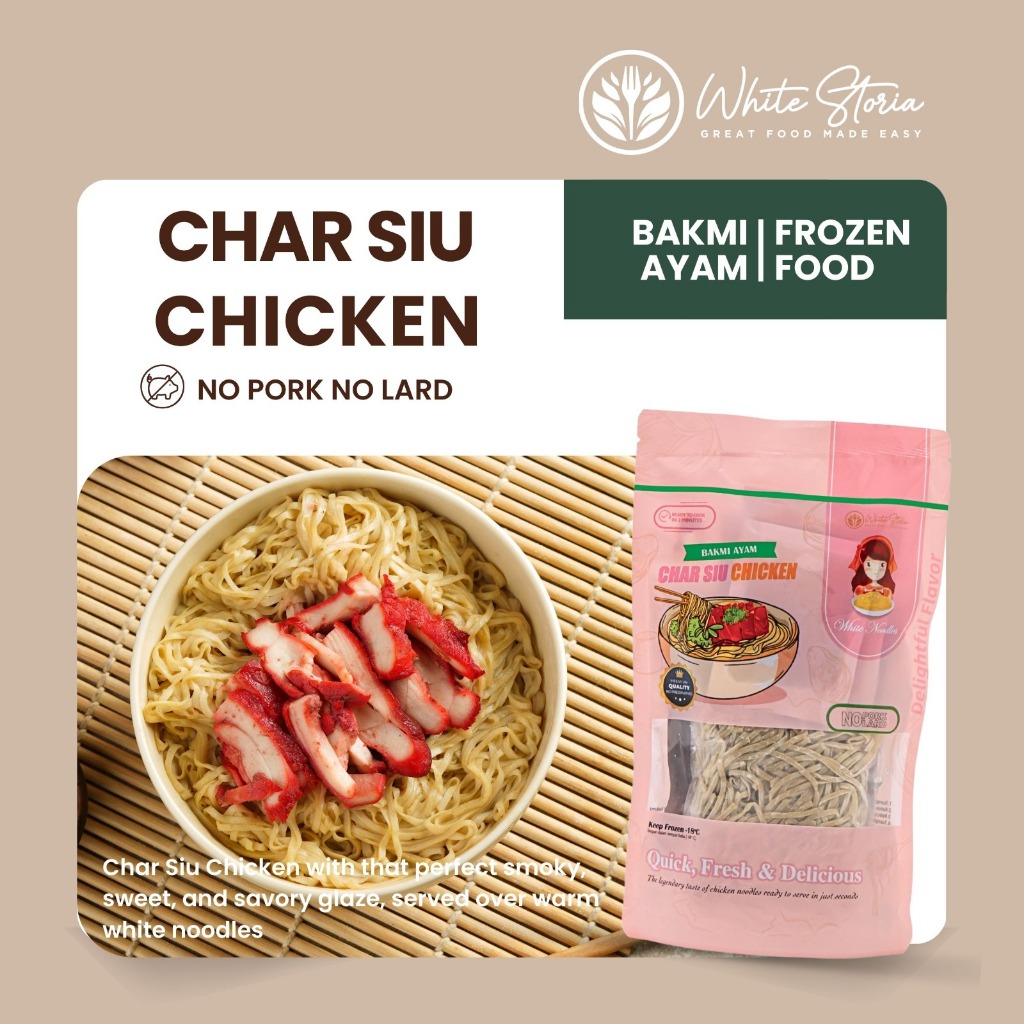 

WHITE STORIA - Bakmi Ayam Frozen - White Noodles Char Siu Chicken - NO PORK NO LARD