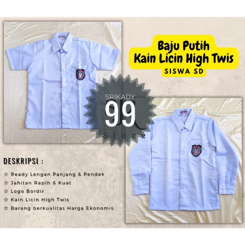 Baju putih SD lengan pendek / baju putih SD lengan panjang / kemeja seragam SD / kemeja putih seraga