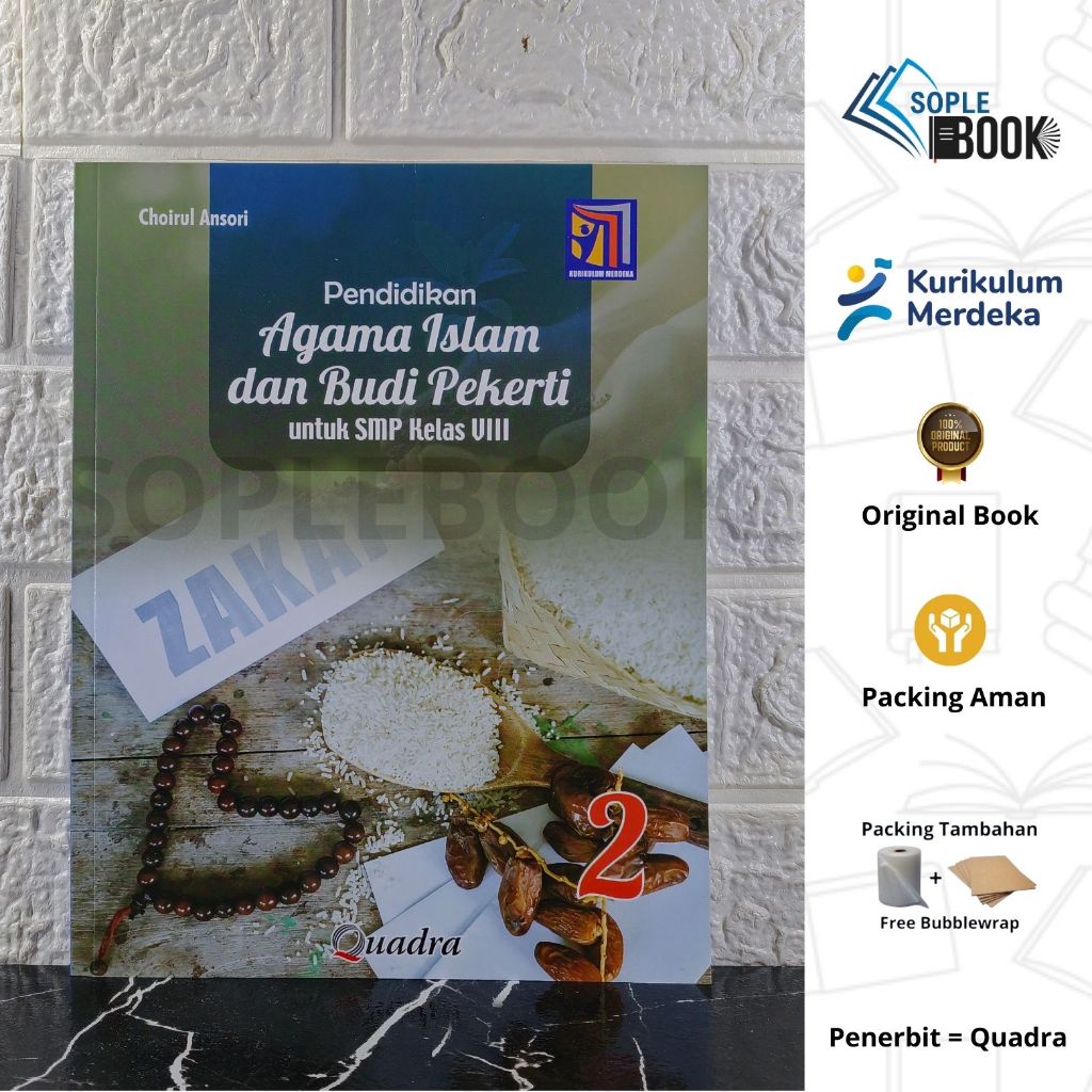 Buku Pendidikan Agama Islam dan Budi Pekerti (PAI) Untuk SMP Kelas 8 Quadra kurikulum Merdeka